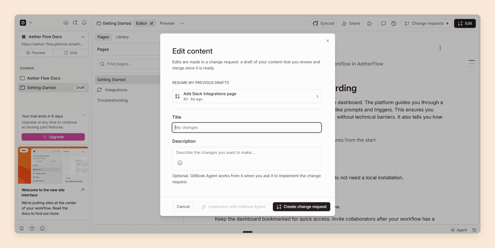 GitBook's Edit content dialog explaining that edits are made in a change request, a draft you review and merge once it is ready, with title and description fields and buttons to implement it with GitBook Agent or create the change request