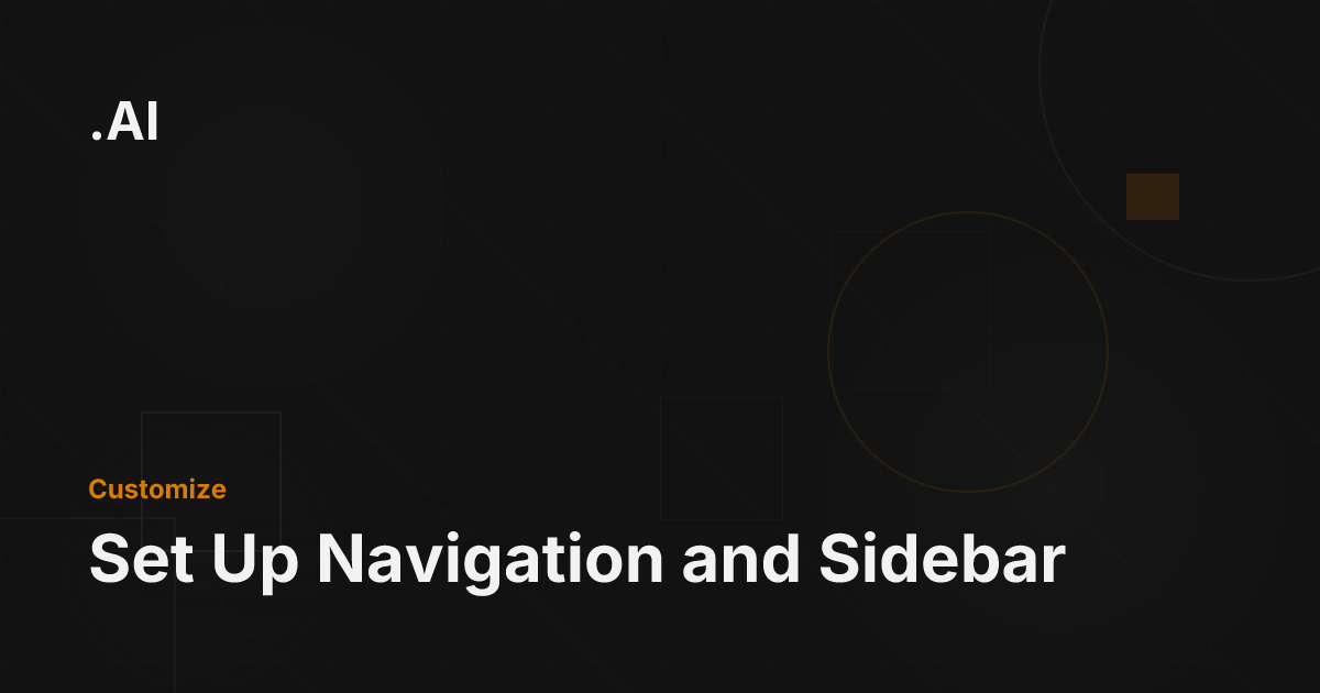 Set Up Navigation and Sidebar - Documentation.AI